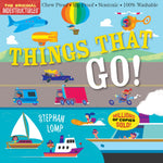 Book cover for Indestructibles: Things That Go!: Chew Proof - Rip Proof - Nontoxic - 100% Washable (Book for Babies, Newborn Books, Vehicle Books, Safe to Chew)