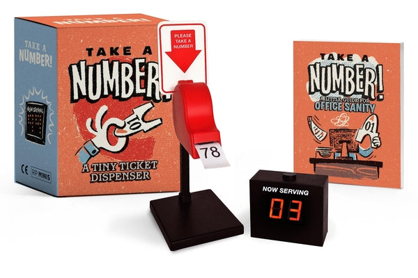 Book cover for Take a Number!: A Tiny Ticket Dispenser