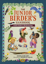 Book cover for The Junior Birder's Handbook: A Kid's Guide to Birdwatching
