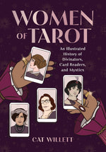 Book cover for Women of Tarot: An Illustrated History of Divinators, Card Readers, and Mystics
