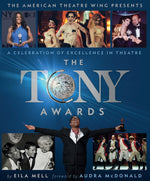 Book cover for The Tony Awards: A Celebration of Excellence in Theatre