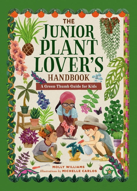 Book cover for Junior Plant Lover's Handbook: A Green-Thumb Guide for Kids
