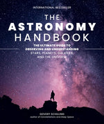 Book cover for The Astronomy Handbook: The Ultimate Guide to Observing and Understanding Stars, Planets, Galaxies, and the Universe