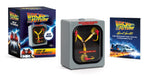 Book cover for Back to the Future: Light-Up Flux Capacitor: With Sound!