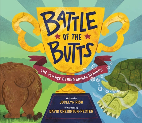 Book cover for Battle of the Butts: The Science Behind Animal Behinds
