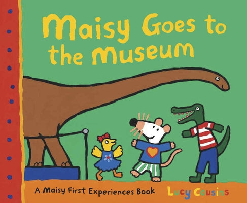 Book cover for Maisy Goes to the Museum