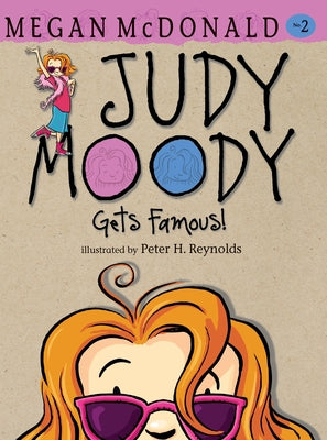Book cover for Judy Moody Gets Famous!