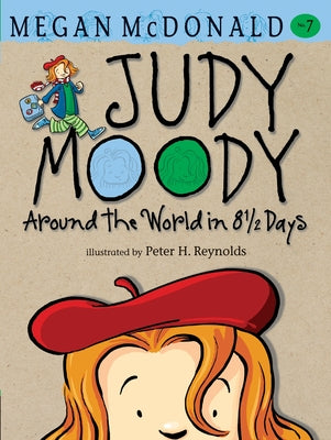 Book cover for Judy Moody: Around the World in 8 1/2 Days