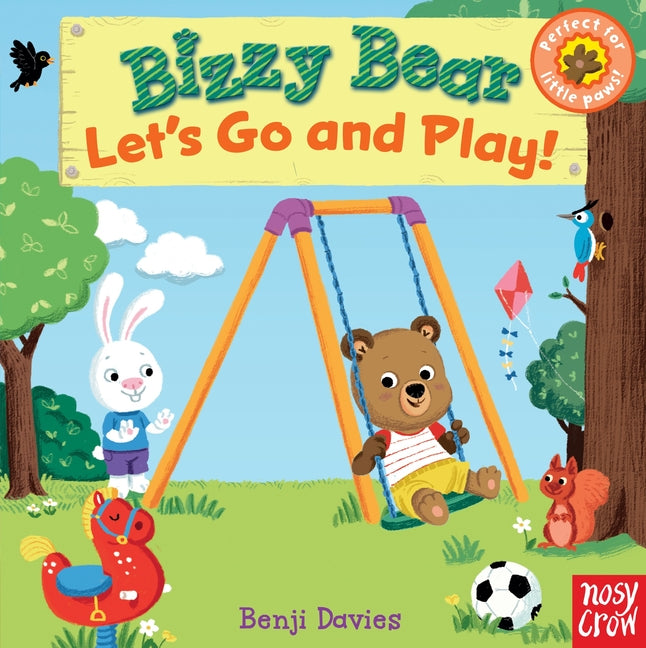 Book cover for Bizzy Bear: Let's Go and Play!