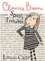 Book cover for Clarice Bean Spells Trouble