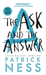 Book cover for The Ask and the Answer (with Bonus Short Story): Chaos Walking: Book Two
