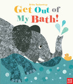Book cover for Get Out of My Bath!
