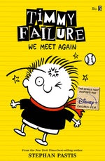 Book cover for Timmy Failure: We Meet Again