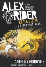 Book cover for Eagle Strike: An Alex Rider Graphic Novel