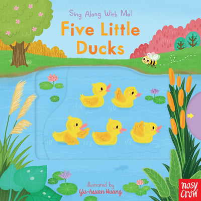 Book cover for Five Little Ducks: Sing Along with Me!