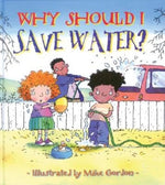 Book cover for Why Should I Save Water?