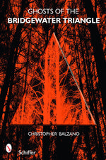 Book cover for Ghosts of the Bridgewater Triangle