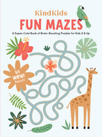 Book cover for Kindkids Fun Mazes: A Super-Cute Book of Brain-Boosting Puzzles for Kids 6 & Up