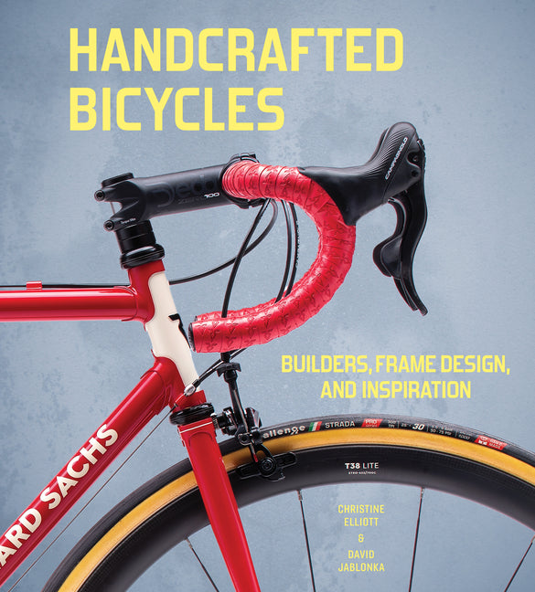 Book cover for Handcrafted Bicycles: Builders, Frame Design, and Inspiration