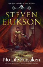 Book cover for No Life Forsaken: The Second Tale of Witness: A Novel of the Malazan World
