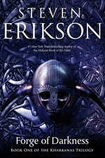 Book cover for Forge of Darkness: Book One of the Kharkanas Trilogy (a Novel of the Malazan Empire)
