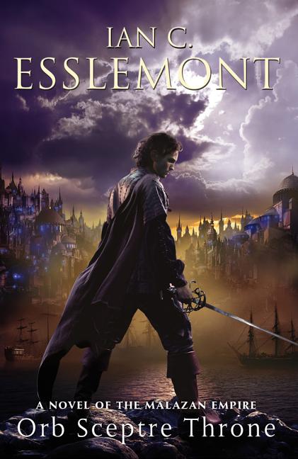 Book cover for Orb Sceptre Throne: A Novel of the Malazan Empire