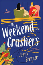 Book cover for Weekend Crashers (Original)