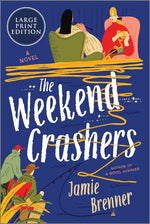 Book cover for Weekend Crashers (Original)