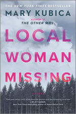 Book cover for Local Woman Missing: A Novel of Domestic Suspense