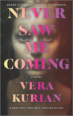 Book cover for Never Saw Me Coming