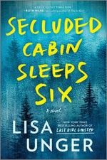 Book cover for Secluded Cabin Sleeps Six: A Novel of Thrilling Suspense