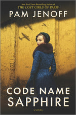 Book cover for Code Name Sapphire: A World War 2 Novel