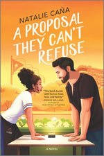 Book cover for A Proposal They Can't Refuse: A Rom-Com Novel