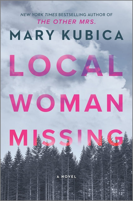 Book cover for Local Woman Missing: A Novel of Domestic Suspense (Original)