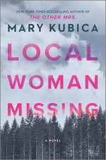 Book cover for Local Woman Missing: A Novel of Domestic Suspense (Original)
