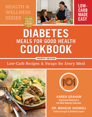 Book cover for Diabetes Meals for Good Health Cookbook: Low-Carb Recipes and Swaps for Every Meal