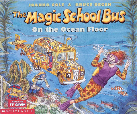 Book cover for The Magic School Bus on the Ocean Floor