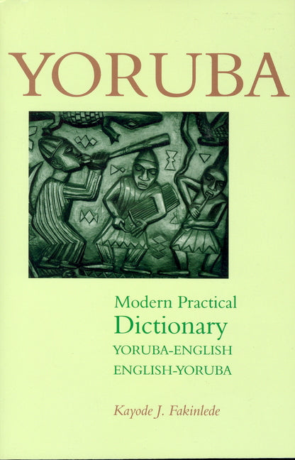 Book cover for Yoruba-English/English-Yoruba Modern Practical Dictionary