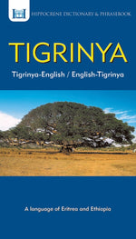 Book cover for Tigrinya-English/ English-Tigrinya Dictionary & Phrasebook
