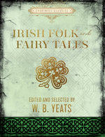 Book cover for Irish Folk and Fairy Tales
