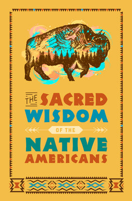 Book cover for The Sacred Wisdom of the Native Americans