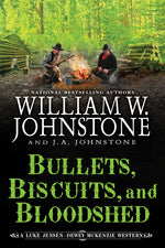 Book cover for Bullets, Biscuits, and Bloodshed