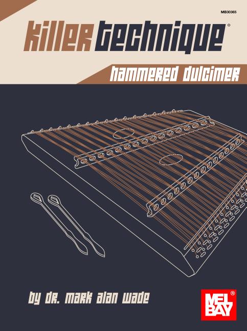 Book cover for Killer Technique: Hammered Dulcimer