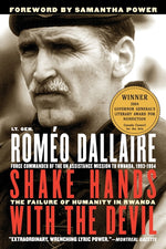 Book cover for Shake Hands with the Devil: The Failure of Humanity in Rwanda