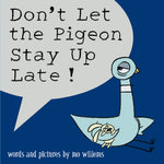 Book cover for Don't Let the Pigeon Stay Up Late!