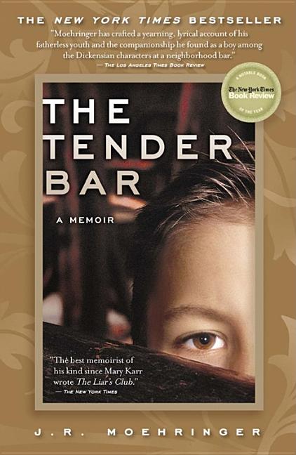 Book cover for Tender Bar: A Memoir