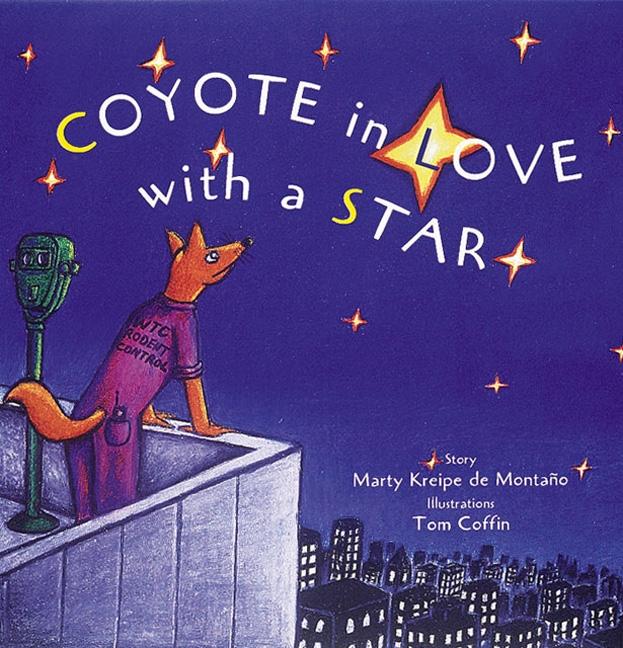 Book cover for Coyote in Love with a Star: Tales of the People