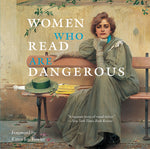 Book cover for Women Who Read Are Dangerous