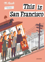 Book cover for This Is San Francisco: A Children's Classic