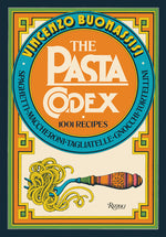 Book cover for The Pasta Codex: 1001 Recipes